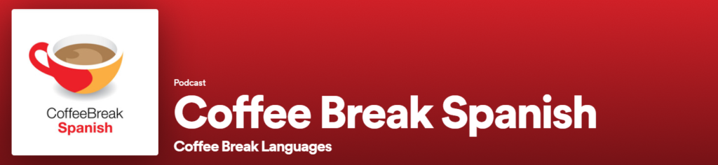 Banner for Coffee Break Spanish Podcast featuring their logo