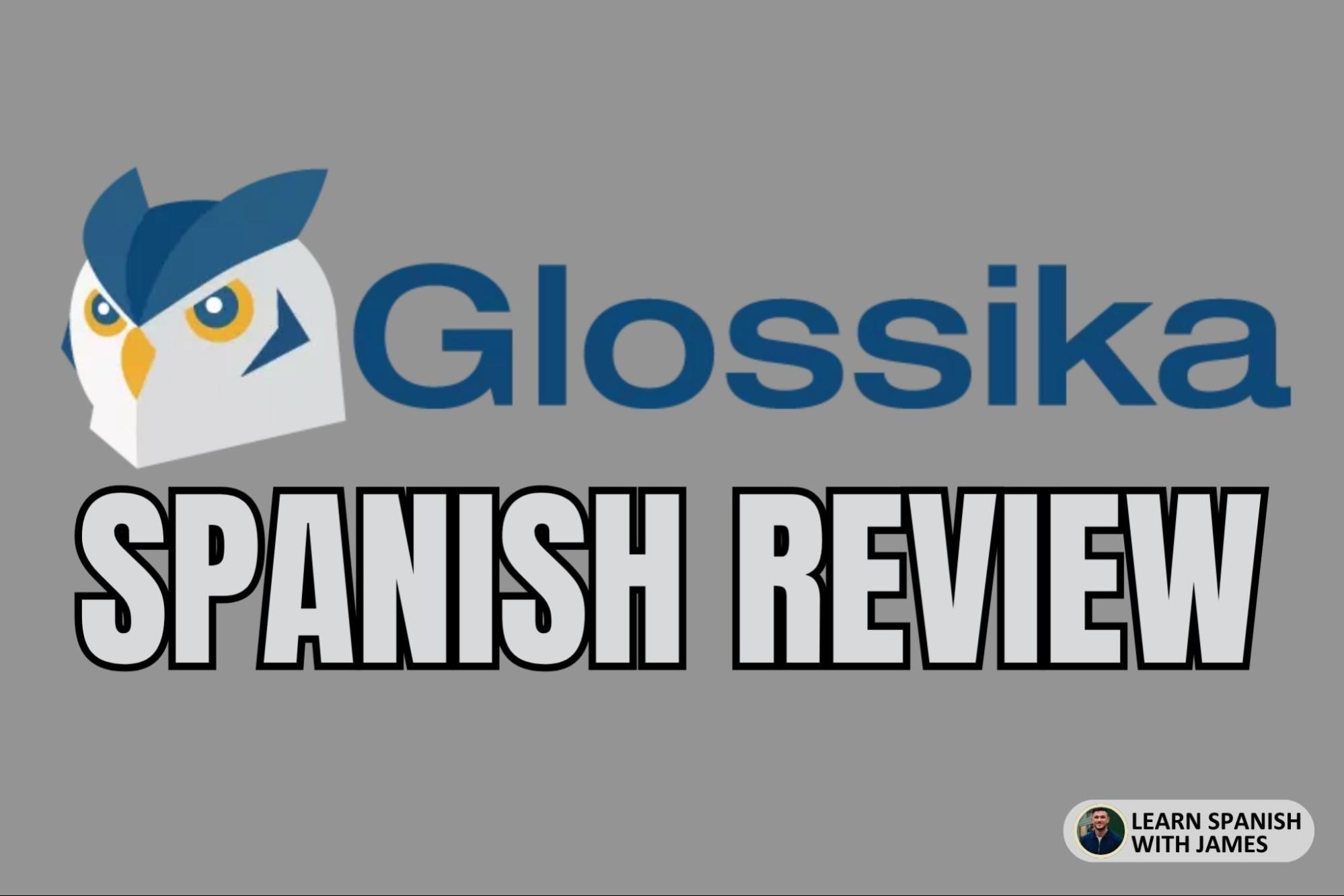 Glossika Spanish Review