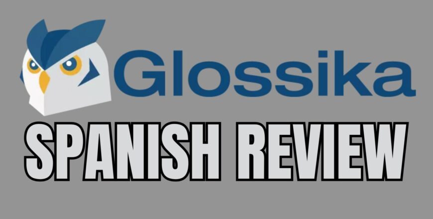 Glossika Spanish Review