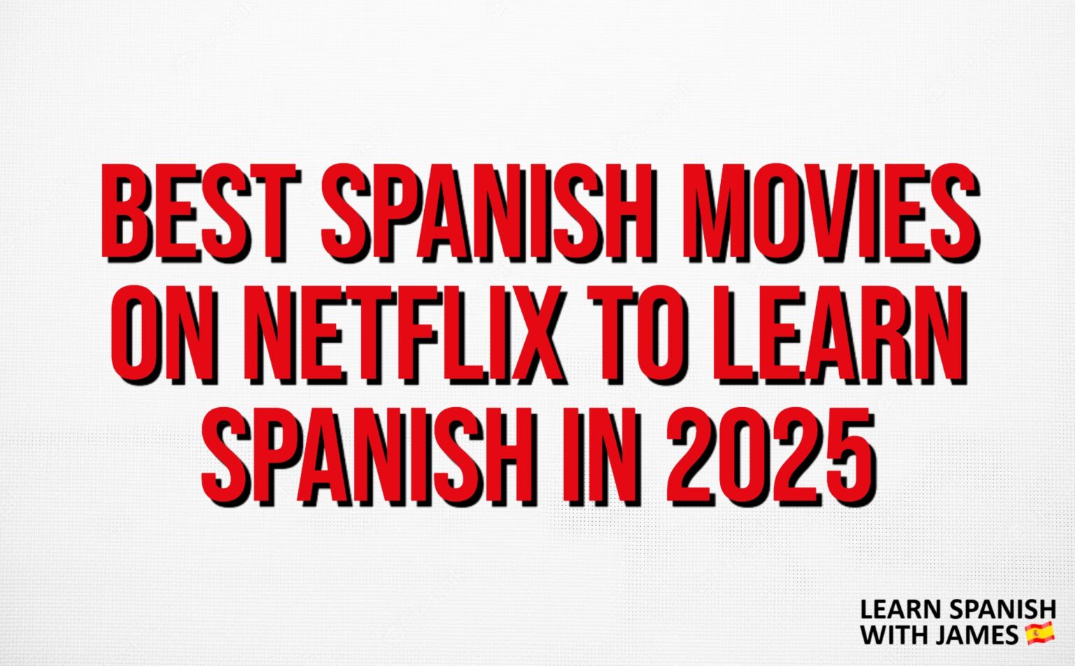 spanish language films on netflix